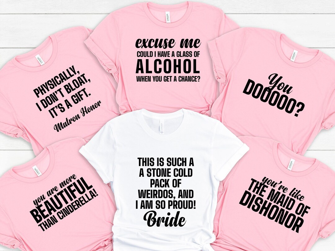 Bridesmaids Movie Shirts, Customized Bachelorette Party Shirts