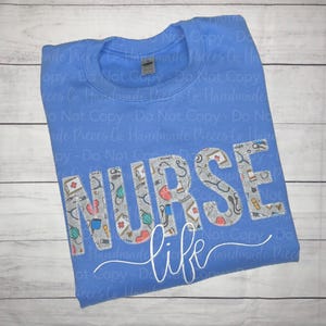 Nurse Sweatshirt, Nurse Life Shirt, Gift for Nurses, Medical Pullover, Appliqué, Embroidered Sweatshirt, Embroidered T-shirt