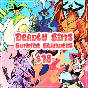 May include: A digital illustration featuring six stylized cartoon characters with vibrant colors. The text reads Deadly Sins Summer Standees. The characters include a white creature, a blue figure, a red dragon-like being, and others.