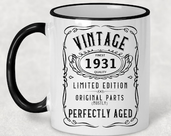1931 Vintage Gift 94th Birthday Gift Mug Limited Edition for Women 94 birthday for Men 94 year Old Birthday Gift Legend was are born