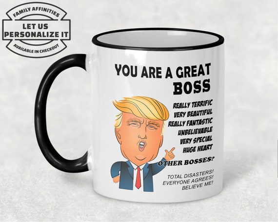 Funny Boss Gift: Donald Trump Boss Mug, Gift for Boss - Men & Women