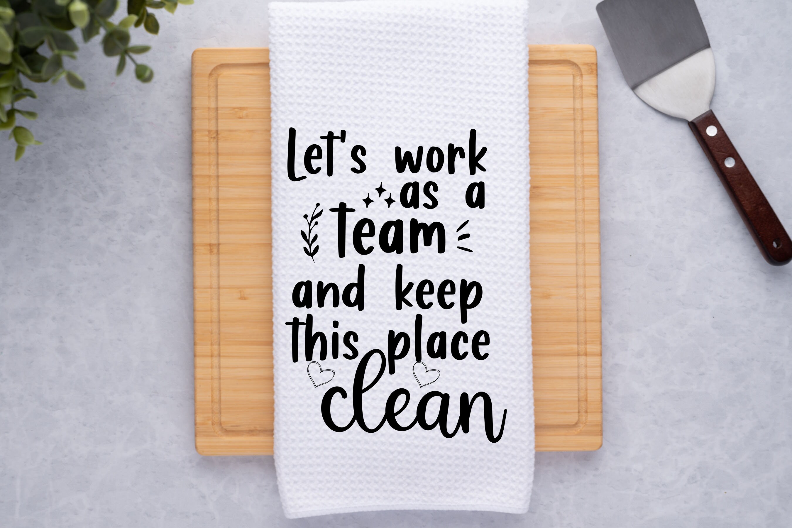 Funny Kitchen Towel: Waffle Weave Microfiber, Let's Work as a Team