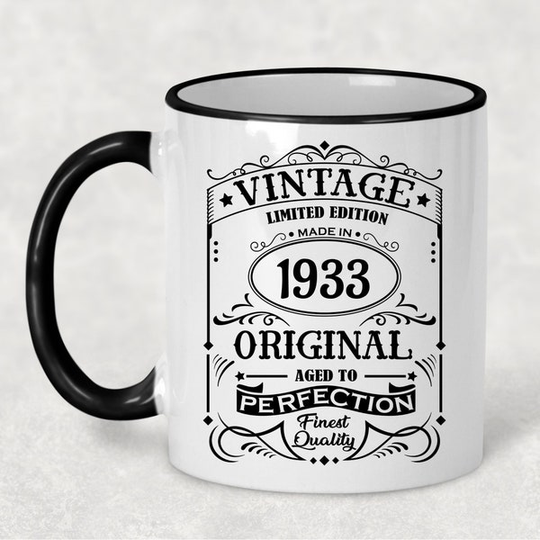 1933 Vintage Gift 91st Birthday Gift Mug Limited Edition for Women 91 Birthday for Men 91 Year Old Birthday Gift Legend was are born in 1933