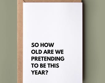 Funny Birthday Card - Birthday Pun Card, Happy Birthday, Celebration Birthday Text, Card for Him/Her