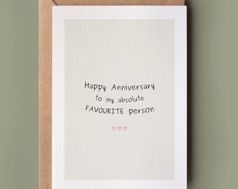 Happy Anniversary To My Favourite Person Card - Card For Your Other Half, Minimalist Card