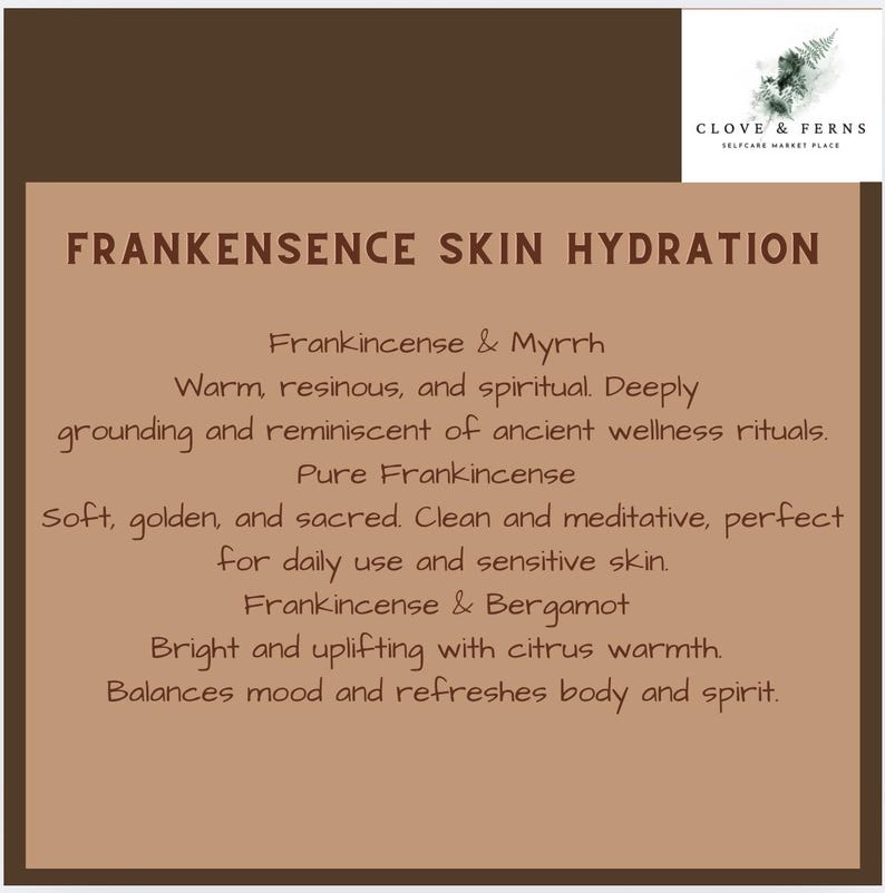May include: A brown graphic with the text "FRANKENSENCE SKIN HYDRATION" and product descriptions. The top right corner features a logo with the words "CLOVE & FERNS SELFCARE MARKET PLACE".