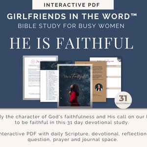 He is Faithful: Understanding the Character of God 31 Day Devotional •Interactive Digital Study/Printable•