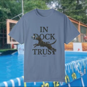 Dock Diving Competitor Unisex T-Shirt For Dog Sports Lover Dog Trainer Gift Labrador Retriever Owner AKC NADD Dog Sports Dock Diving Shirt