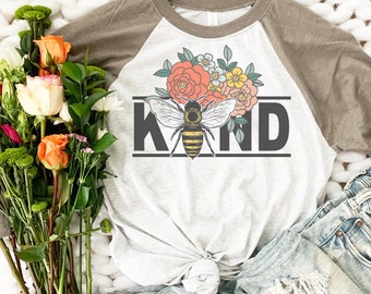 Bee Kind Shirt, Bee Kind T Shirt, Save The Bees Shirt, Bee T Shirt, Save The Bee T Shirts, Kindness Shirt, Kindness T Shirt,