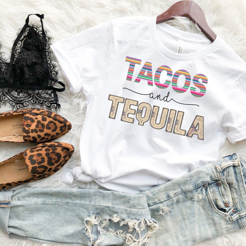 Tacos and Tequila Shirt Cinco De Mayo Shirt Fiesta Shirt Etsy