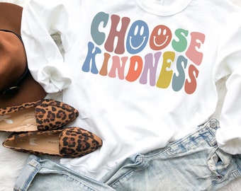 Spread Kindness Sweatshirt Be Kind Sweatshirt Kindness Shirt Sweatshirt for Women Gift For Women Positivity Sweatshirt