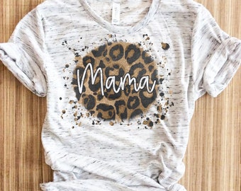Leopard Mama Life Shirt, Leopard Mom Shirt, Leopard Mom T Shirt, Leopard Mama T Shirt, Mom Shirt, Mama Clothing, Mama Apparel,