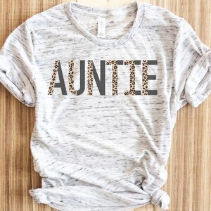 Leopard Auntie Shirt, Auntie Shirt, Auntie Gift, Leopard Aunt Shirts,  Auntie T Shirt, Auntie Tshirt, Gift For Auntie,