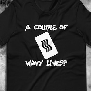 A Couple of Wavy Lines? Ghostbusters Tee /  Unisex T-Shirt