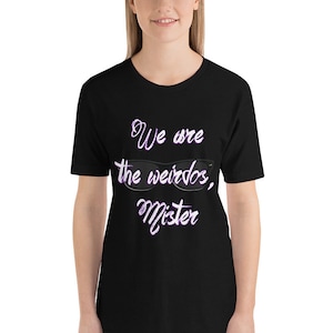 We Are The Weirdos, Mister / The Craft Short-Sleeve Unisex T-Shirt