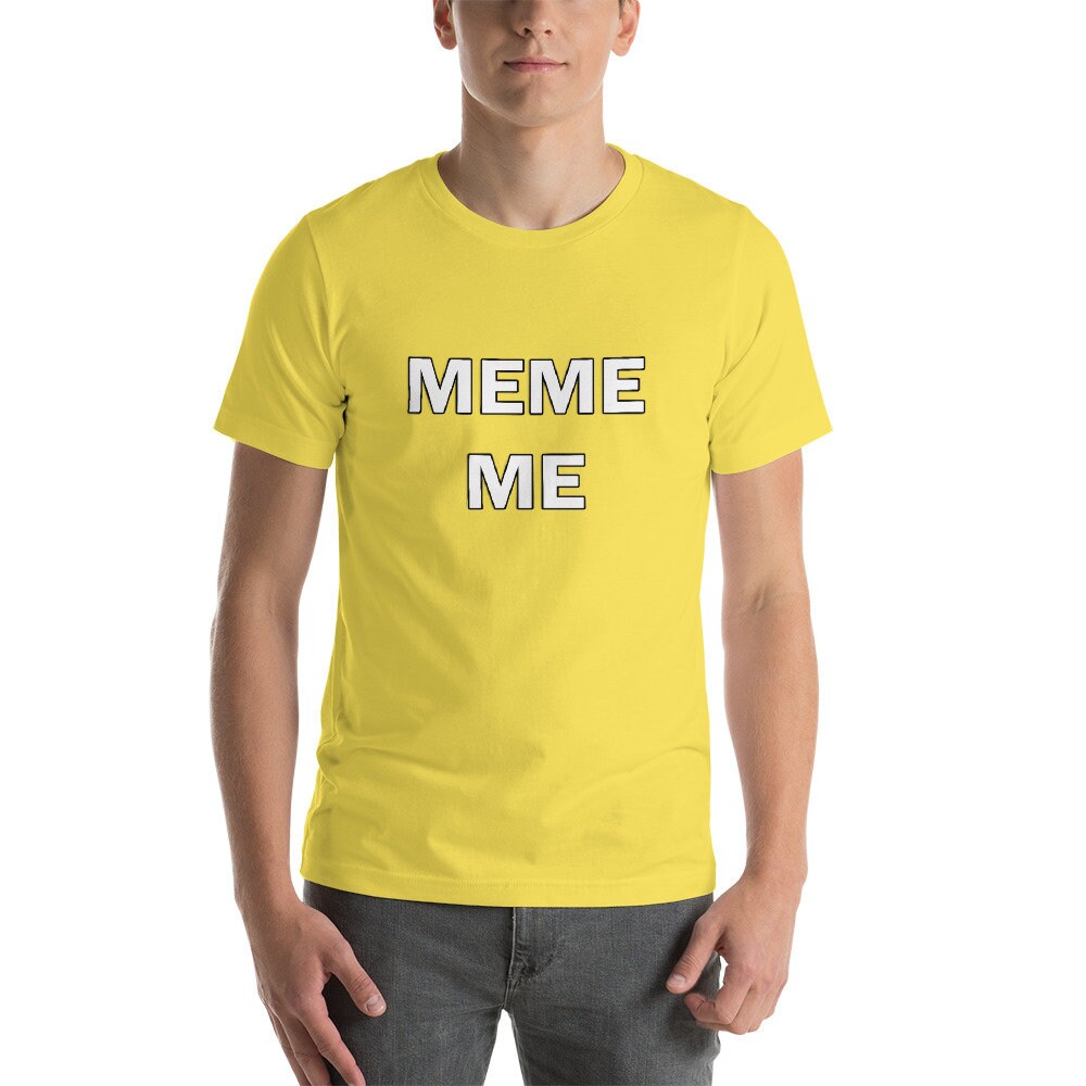 Meme Me (white Letters) Short-sleeve Unisex T-shirt (men / Women