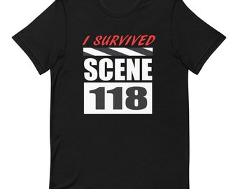 I SURVIVED SCENE 118 influenced shirt/ SCREAM Unisex t-shirt