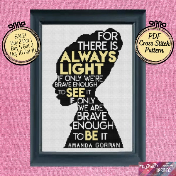 Amanda Gorman Silhouette There is Always Light Quote Cross Stitch Pattern - Printable and Pattern Keeper Compatible PDF Files