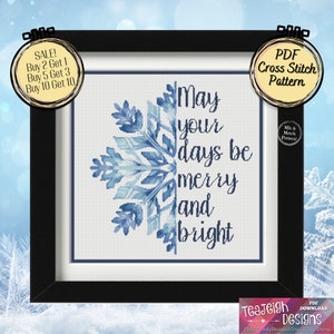 May Your Days Be Merry and Bright Christmas Cross Stitch Pattern - SNOWFLAKE MANDALA #2 - Printable and Pattern Keeper Compatible PDF Files