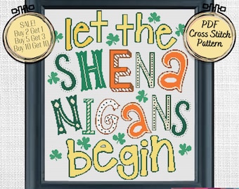 St Patrick's Day Cross Stitch Pattern - Let the Shenanigans Begin - Printable and Pattern Keeper Compatible PDF Files