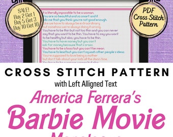 America Ferrera's Monologue from the Barbie Movie Cross Stitch Pattern - Printable and Pattern Keeper Compatible PDF Files