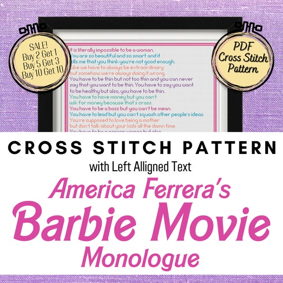 America Ferrera's Monologue From the Barbie Movie Cross Stitch Pattern  Printable and Pattern Keeper Compatible PDF Files 