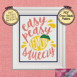 Easy Peasy Lemon Squeezy Cross Stitch Pattern - Printable and Pattern Keeper Compatible PDF Files