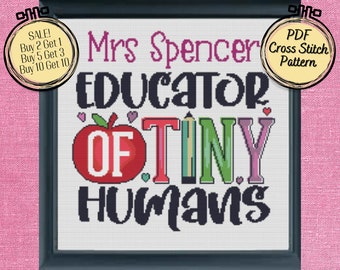 Educator of Tiny Humans Personalized Easy Teacher Cross Stitch Pattern - Printable and Pattern Keeper Compatible PDF Files