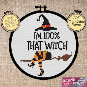 I&#39;m 100 percent That Witch Easy Halloween Cross Stitch Pattern - Printable and Pattern Keeper Compatible PDF Files