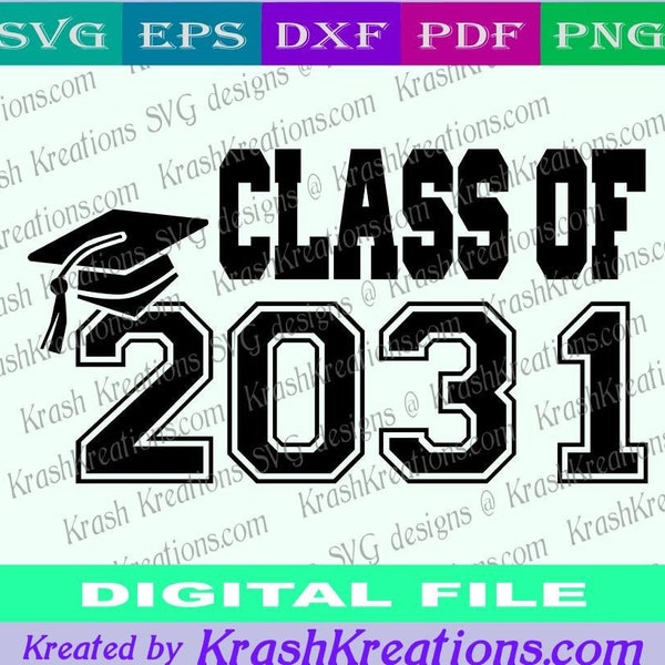 Class of 2031 SVG file, Class of 2031 DIY shirt design