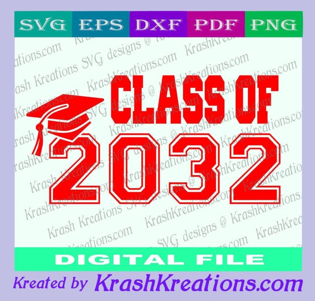 Class of 2032 SVG File, Class of 2032 DIY Shirt Design - Etsy