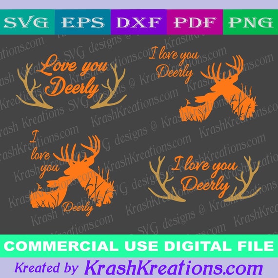I Love You Deerly Bundle Svg Cut File Etsy