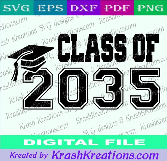 Download Class Of 2035 Svg File Class Of 2035 Diy Shirt Design Etsy