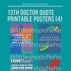 PRINTABLE Doctor Who, 13th Doctor Quote Posters (4)