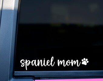 Spaniel Mom Vinyl Decal: Car, Laptop, Tumbler Sticker