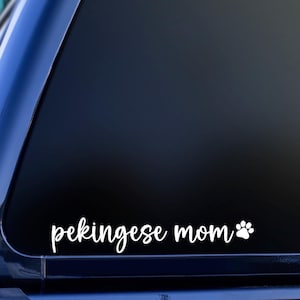 Pekingese Mom Vinyl Decal, Pekingese Car Decal, Pekingese Gift, Pekingese Vinyl Sticker, Pekingese Lover Decal, Laptop Decal, Tumbler Decal