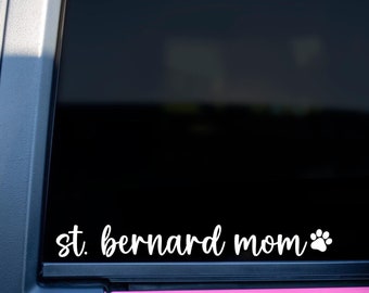 Calcomanía de vinilo de San Bernardo para mamá, calcomanía de San Bernardo para auto, regalo de San Bernardo, calcomanía para amante de San Bernardo, calcomanía de San Bernardo para computadora portátil, calcomanía para vaso
