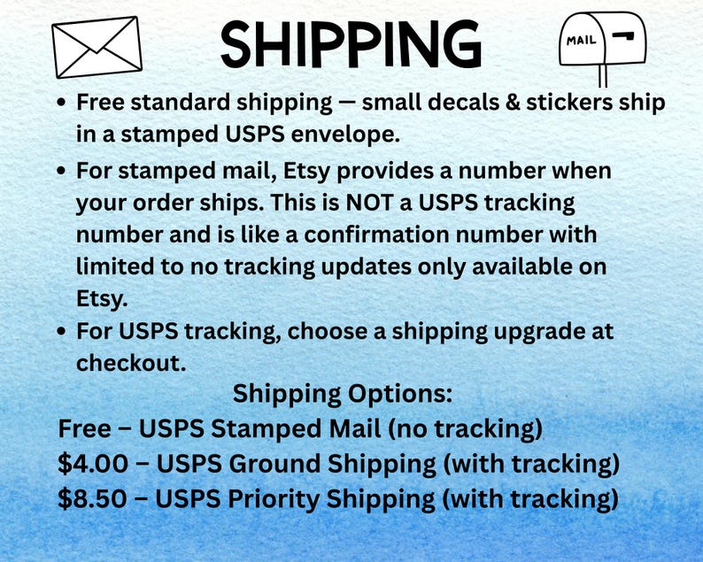 Decal and sticker shipping options.