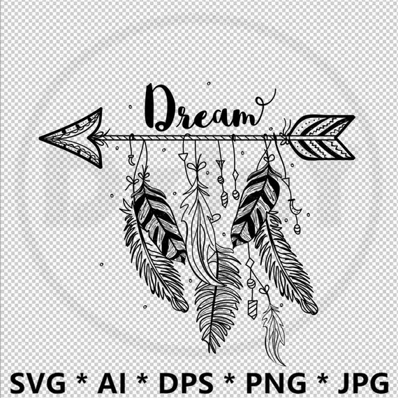 Download Dream Arrow Fonts Svg Eps Ai Print Cut Files Black Feather Etsy