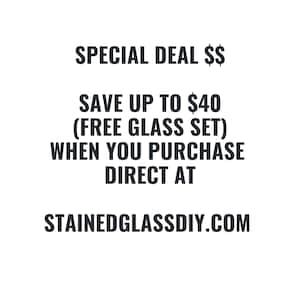 May include: Text graphic advertising a special deal on stained glass supplies. Save up to $40 and get a free glass set when you purchase direct at StainedGlassDIY.com.