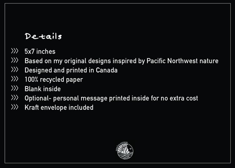 May include: A black background with white text detailing a product. The text includes "Details", dimensions of 5x7 inches, and information about the design, printing, and materials used, including 100% recycled paper.
