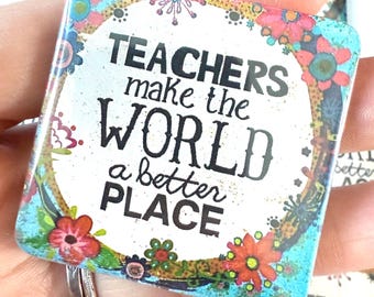 Teachers Make the World Magnet