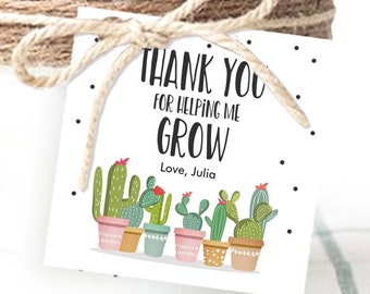 Editable Teacher Appreciation Favor Tag Thank You for Helping me Grow Succulent Fiesta Cactus Teacher Tag Digital Template Printable 0464