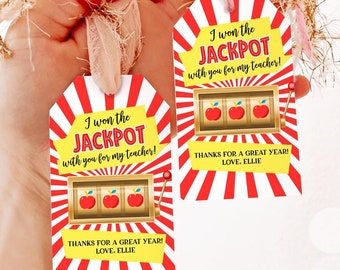 Editable Teacher Appreciation Gift Tags Jackpot Tag Teacher Tag School End of the Year Gift Tag Class Kids Digital Template Printable 0464