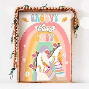 Retro Roller Skate Birthday Party Sign Groovy Vibes Only 90s Rollerskate Skating Roller Rink Favors Rainbow Digital Download Printable 0435