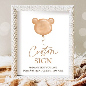 Editable Teddy Bear Custom Sign Birthday Bear Baby Shower Bearly Wait Boho Modern Balloon Picnic Digital Download Template Printable 0439