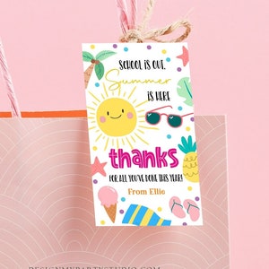 Editable Teacher Appreciation Gift Tags Sunshine Thank You Tag School is Out Summer is Here End of Year Tag Digital Template Printable 0464