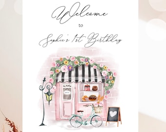 Editable French Birthday Welcome Sign Patisserie Tea Party Birthday Floral Pink France Paris Party Parisian Digital Template Printable 0441