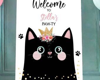 Redigerbar välkomstskylt för kattungefödelsedag, Pawty-skylt, kattfödelsedagsvälkomstskylt, kattdjur, mjau, svart kattflicka, digital mall, utskrivbar 0381