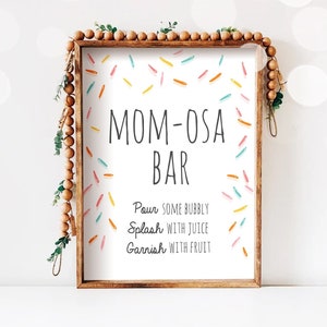 Baby Sprinkle Signs Momosa Bar Sign Mom-Osa Bar Mimosa Drinks Table Sprinkle Decor Gender Neutral Coed Shower Download PRINTABLE 0216